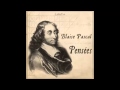 Pensées by Blaise PASCAL (FULL Audiobook)