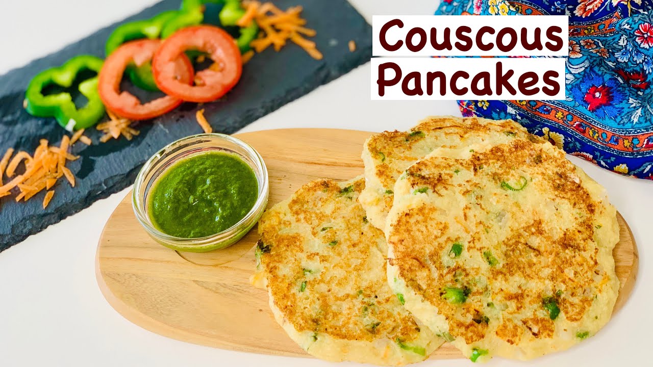 Spongy Couscous Pancakes Healthy Breakfast for Weight Loss CousCous Recipes YouTube