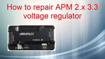 How to repair APM 2 x 3v3 voltage regulator