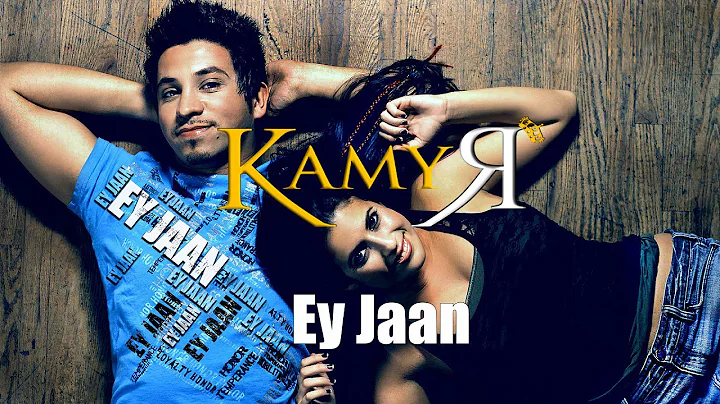 KAMYAR - EY JAAN (Official Music Video)