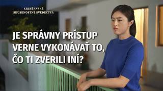 Kresťanské skúsenostné svedectvá, ep. 325: Je správny prístup verne vykonávať to, čo ti zverili iní?