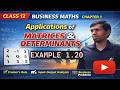 Example 1.20 | Class 12 | Chapter 1 | Business Maths | Applications of Matrices and Determinants