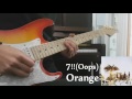 【四月は君の嘘(Shigatsu wa kimi no uso,4월은 너의 거짓말)ED『7!!(Oops) - Orange』】Guitar Cover