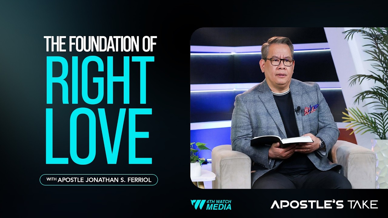 The Foundation of the Right Love