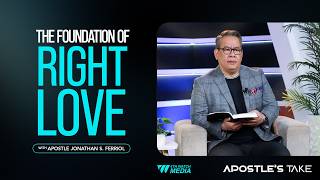 The Foundation of the Right Love