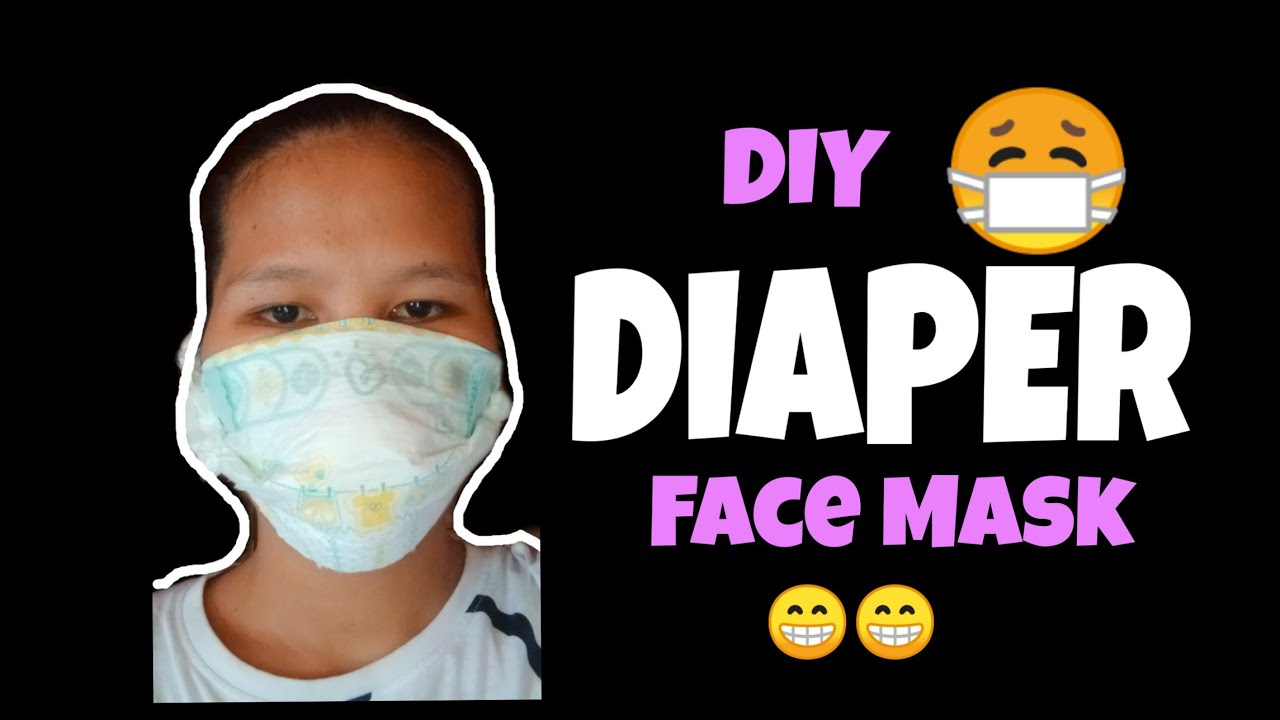 DIY face mask gawa sa Diaper YouTube