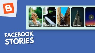 How To Add Facebook Stories Design To Your Blogger Website