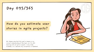 How do you estimate user stories in agile projects