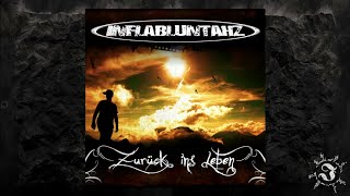 Inflabluntahz - Zurück ins Leben