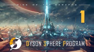 Dyson Sphere Program - Ep 1 Getting Started