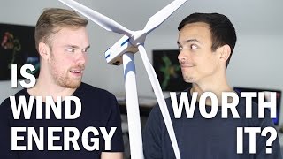 Is Wind Energy Worth It?