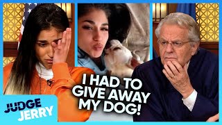 Woman Forced to Give Away Pet Dog Due to Lousy Housing Deal | Judge Jerry Springer