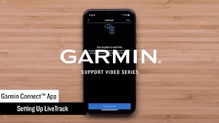 Garmin Support | Garmin Connect™ App | Setting Up LiveTrack