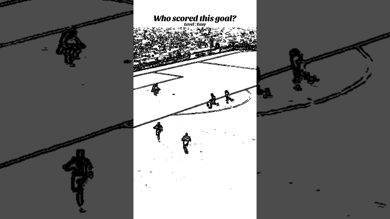 Guess the goal scorer. (Level: easy) 