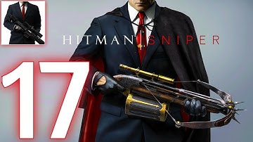 Hitman Sniper- Gameplay Walkthrough Part- 17 Chapter 5 Mission 16-20 (Android/iOS)