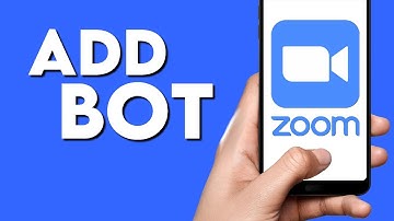 How To Add Bot on Zoom Meetings App