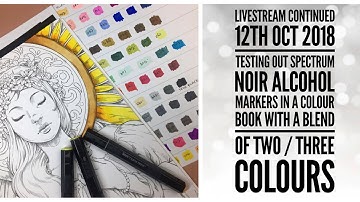Livestream continuation October 2018 part two  spectrum noir testing in a colour book / blending