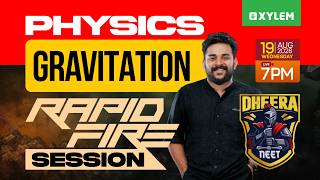 NEET 2027 Physics: Gravitation - Rapid-fire Questions Discussion | Xylem NEET