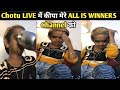 Chotu Dada Live । छोटू ने Live Video मैं किया ALL IS WINNERS YouTube channel को Pramot । Wow 🥺🥺 ।