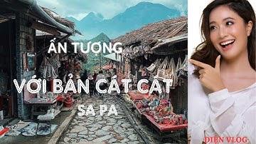 Bản Cát Cát II Ngôi làng người H"Mông ở Sa Pa