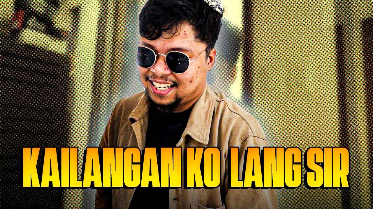 kailangan ko lang sir