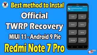 Best Method to Install TWRP on Redmi Note 7 Pro MIUI 11 Android 9 Pie | 100 Working Method | Hindi |