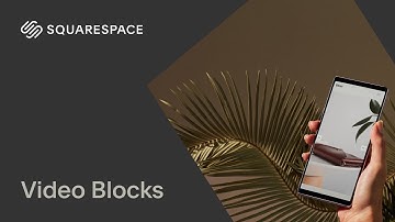 Video Blocks Tutorial | Squarespace 7.1 (Classic Editor)
