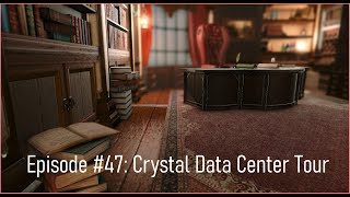 Episode #47: Crystal Data Center Tour