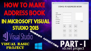 How to make Address Book application in Visual Studio 2015