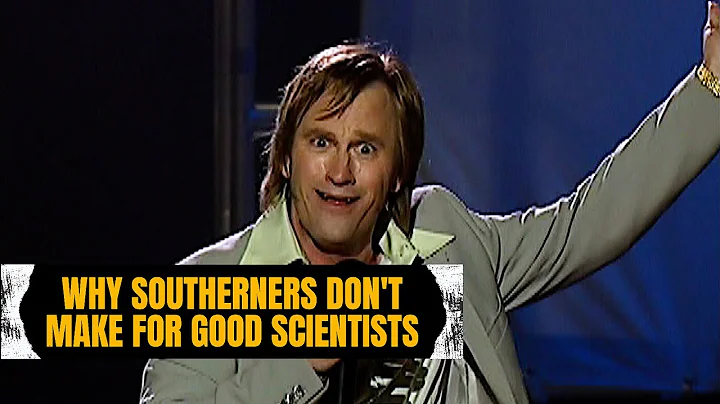 Why Southerners Don't Make For Good Scientists | Brad Stine