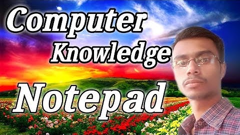 Computer Knowledge in Notepad Edit Menu, Format Menu, View Menu Help Menu | Basic Knowledge Notepad