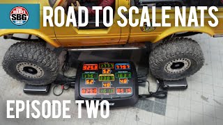 Road to the Scale Nationals - Episode 2