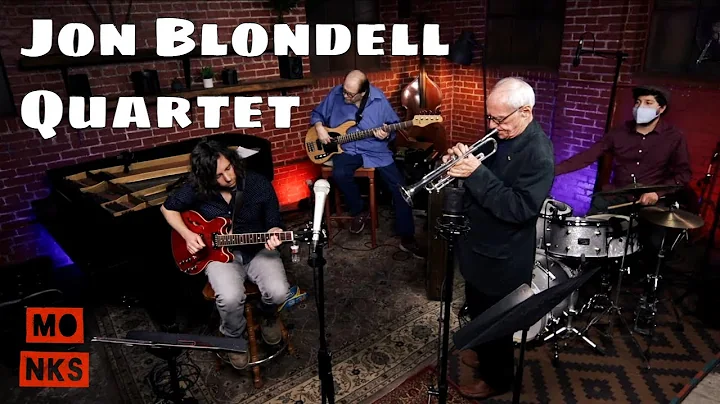 Jon Blondell Quartet - Live at Monks