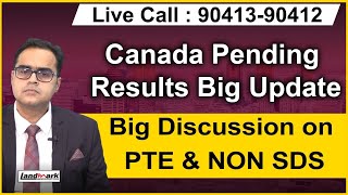 Canada Pending  Results Big Update | Live Call : 90413-90412 |