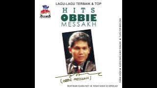 Hits Obbie Messakh (Lagu-Lagi Terbaik dan Top)