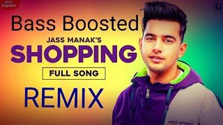Jass manak song 2020 || hard bass remix ...