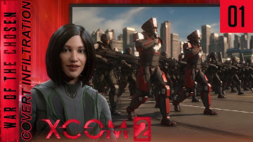 XCOM 2 WotC - Covert Infiltration - Ep 1 - The Gatecrashing Continues