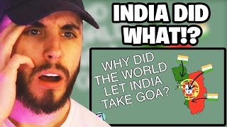 Why did the world let India annex Goa? - History Matters Reaction
