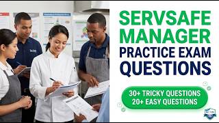 Pass Your 2026 ServSafe Manager Exam On The First Try | 99% Success Practice Questions