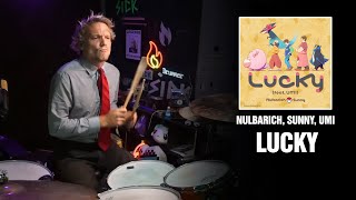 Nulbarich, Sunny, UMI - Lucky | Drum Cover [Blind Playthrough]