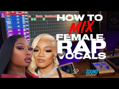 How to MIX Flawless Female Rap Vocals! Vocal Mixing Tutorial!