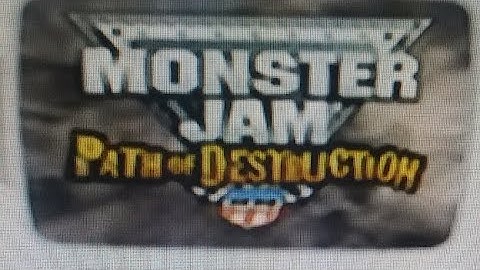 Monster Jam Path Of Destruction  Part 1