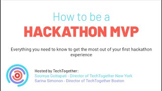 How to be a Hackathon MVP with Tech Together