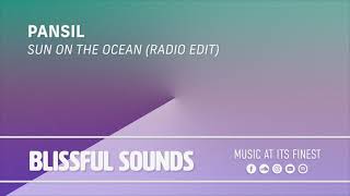 Pansil - Sun On The Ocean (Radio Edit)