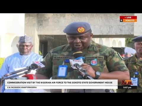 Commiseration Visit by The Nigerian Air Force to Sokoto State | NTA Commiseration Visit by The Nigerian Air Force to Sokoto State | NTA