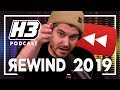 The End Of An Era - H3 Podcast #169