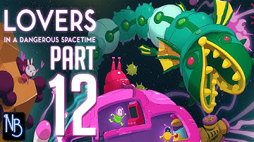 Lovers in a Dangerous Spacetime Walkthrough Part 12 No Commentary