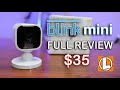 Blink Mini Indoor Camera Review - Unboxing, Features, Setup, Video Quality