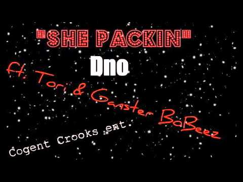 She Packin Dno ft. Tori and Ganster Bo-beez Tampa *SHI**