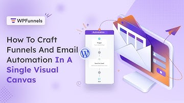 Funnels And Email Automation In A Single Visual Canvas - WPFunnels and Mail Mint 🔥